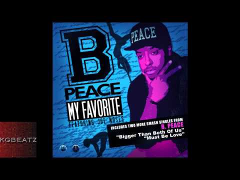 B. Peace feat. Joe Moses - My Favorite
