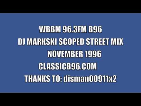 DJ_MARKSKI_-_B96_STREET_MIX_SCOPED-1996-96.3FM-WBBM-B96-CLASSICB96.COM ...