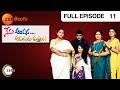 Nenu Aayana Aaruguru Attalu - Episode 11 - March 07, 2014 - Full Episode