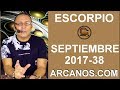 Video Horscopo Semanal ESCORPIO  del 17 al 23 Septiembre 2017 (Semana 2017-38) (Lectura del Tarot)