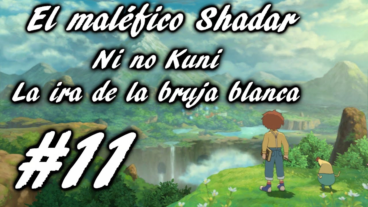 Ni no Kuni: La ira de la Bruja Blanca | Español HD | Walkthrough ...