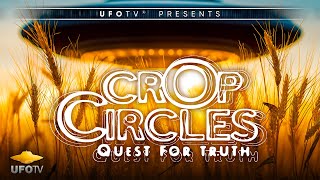 UFOTV® Presents - CROP CIRCLES - The Quest for Truth - FREE HD Movie