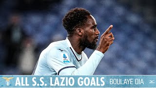 🎶? BOULAYE DIA | Tutti i gol con la Lazio