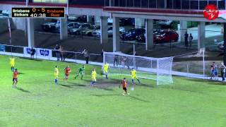 ROAR PRE-SEASON | Brisbane Strikers v Brisbane Roar, 7 August 2013