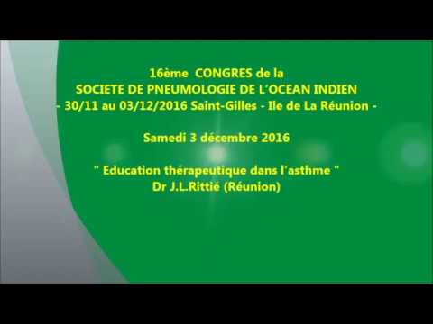 Education thérapeutique dans l’asthme. Dr J L Rittié Réunion