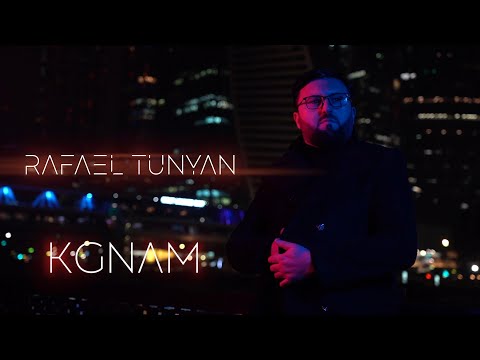 Rafael Tunyan - Kgnam