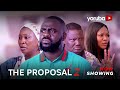 The Proposal 2 Latest Yoruba Movie 2023 Drama | Anike Ami | Tunde Aderinoye | Antar Laniyan