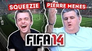 Squeezie VS Pierre Ménès - FIFA 14