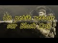 Un petit retour sur Black Ops ! =)