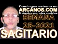 Video Horscopo Semanal SAGITARIO  del 13 al 19 Junio 2021 (Semana 2021-25) (Lectura del Tarot)
