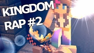 The Kingdom RAP 2!