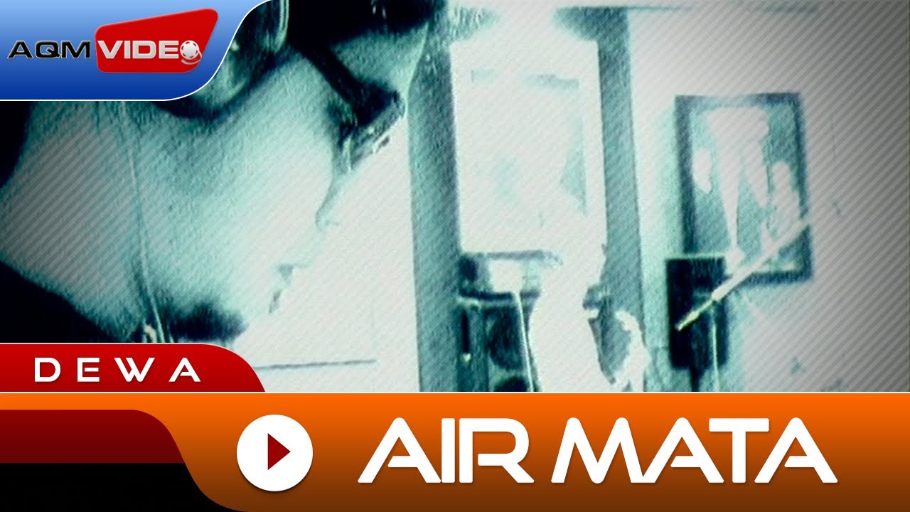 Dewa - Air Mata | Official Video - YouTube