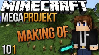 Behind the scenes / making of | #101 | Minecraft FTB | LetsGameYourPlay | MegaProjekt