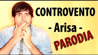 Arisa - Controvento (Parodia) - Sanremo 2014