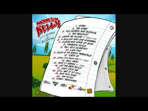 MGK- Hell Yeah "100 Words and Running" Mixtape - YouTube