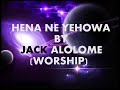 jack alolome worship
