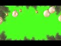 Green screen Christmas background free  Christmas frame background green screen animation  Full HD