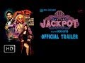 Jackpot Official Trailer 2013 | Hot Sunny Leone | Sachiin Joshi