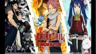 Fairy Tail - Dragon Slayer Theme ♪