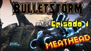 Lets Play Bulletstorm Episode 1