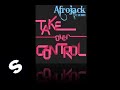 Afrojack Feat. Eva Simons Take Over Control (Radio Edit)