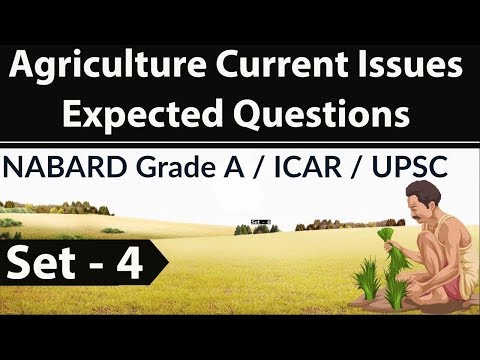 Download Agriculture current affairs Set 4 - NABARD Grade A / ICAR / UPSC / IBPS SO Agriculture field officer
