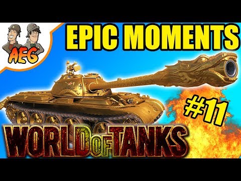 World of Tanks | Awesome and Epic Moments #11