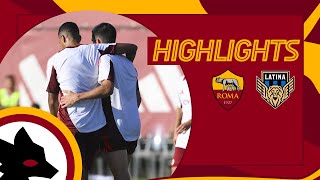 Roma 6-1 Latina | Pre-Season Highlights 2024-25