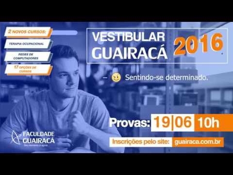 Vestibular 2016 da Faculdade Guairacá