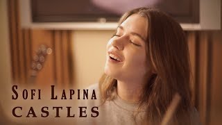 Софья Лапина — «Castles». Eurovision 2018 version. Скачать клип, смотреть клип, скачать песню