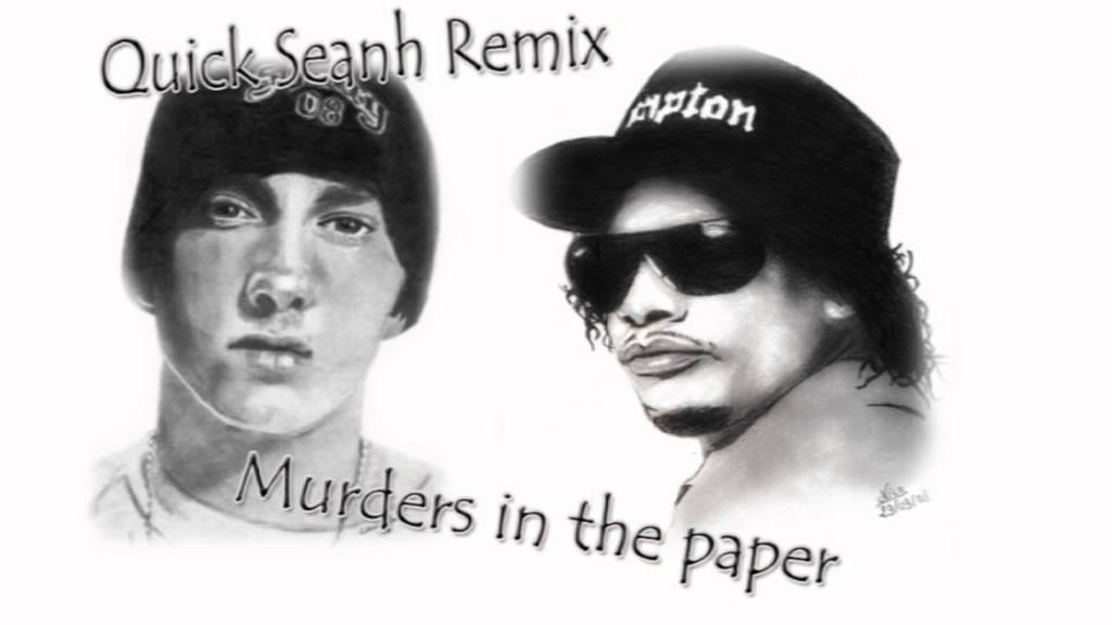 Eazy-E Feat. Eminem - Murder In The Paper (Seanh Remix) - YouTube