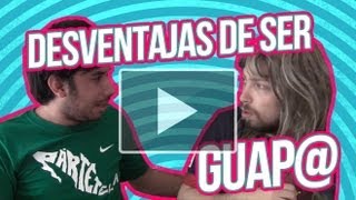 VENTAJAS Y DESVENTAJAS DE SER GUAPOS