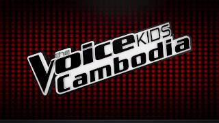The Voice Kids Cambodia 2017 |Pro