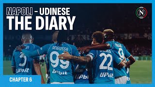 The Diary | Chapter Six: #NapoliUdinese