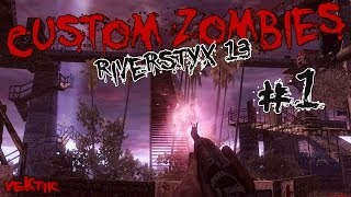 Custom Zombies | "Riverstyx 13" Koop #1 (German) [HD]