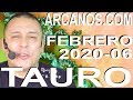 Video Horóscopo Semanal TAURO  del 2 al 8 Febrero 2020 (Semana 2020-06) (Lectura del Tarot)