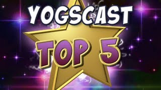 Yogscast Top 5 - 25th September 2013