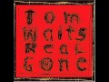 Tom Waits - Make It Rain 