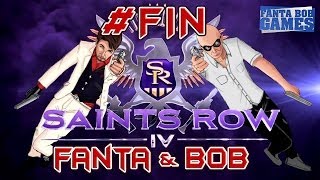 Fanta et Bob dans SAINTS ROW 4 - Ep. FINAL