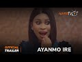 Ayanmo Ire Yoruba Movie 2024 | Official Trailer | Showing Next On ApataTV+