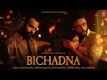 BICHADNA (Official Video) Faheem Abdullah  Aadil Zafar Khan, Reem Shaikh  Amir Ameer  Bhushan K