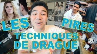 LES PIRES TECHNIQUES DE DRAGUE - LE RIRE JAUNE