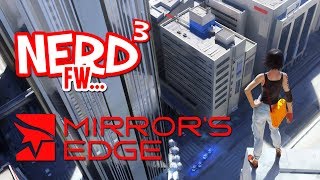 Nerd³ FW - Mirror's Edge -- Time Trials