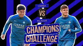 CORREA E PALACIOS 🇦🇷🙌??? | CHAMPIONS CHALLENGE EP.🖤💙 ????