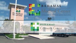 Bahamas Medical Center: Cosmetic and Plastic Surgery