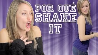 Por qué Shake it