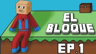 EL BLOQUE | NUEVA mini SERIE | MINECRAFT