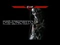 Превью Dishonored 2