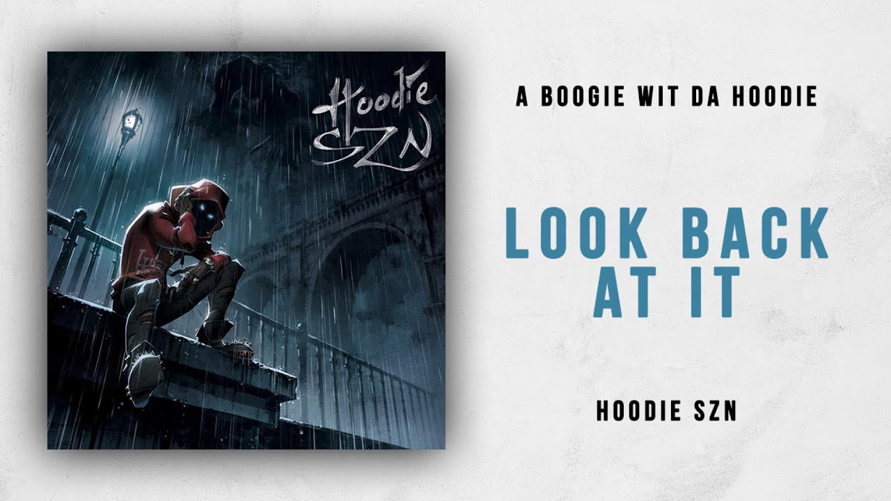 A+Boogie+Wit+Da+Hoodie+–+Look+Back+At+It+(Lyrics)+🎵 Все актуальные видео н...