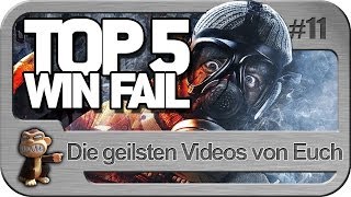 TOP5 Win/Fail #11 mit Euren Einsendungen